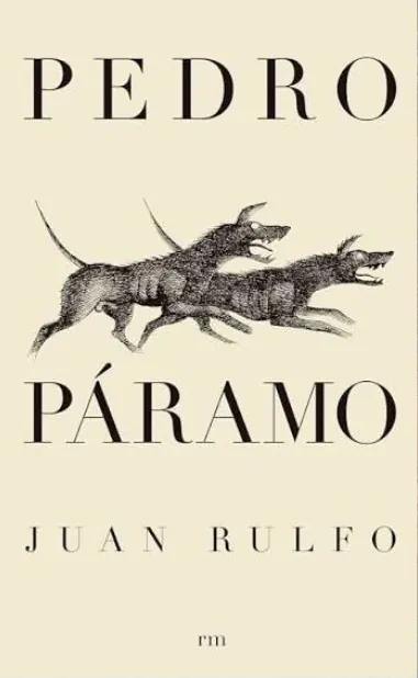 Pedro Páramo by Juan Rulfo