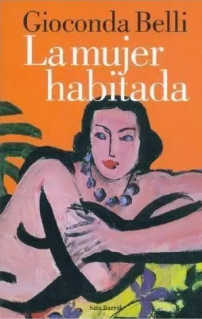 La mujer habitada by Gioconda Belli