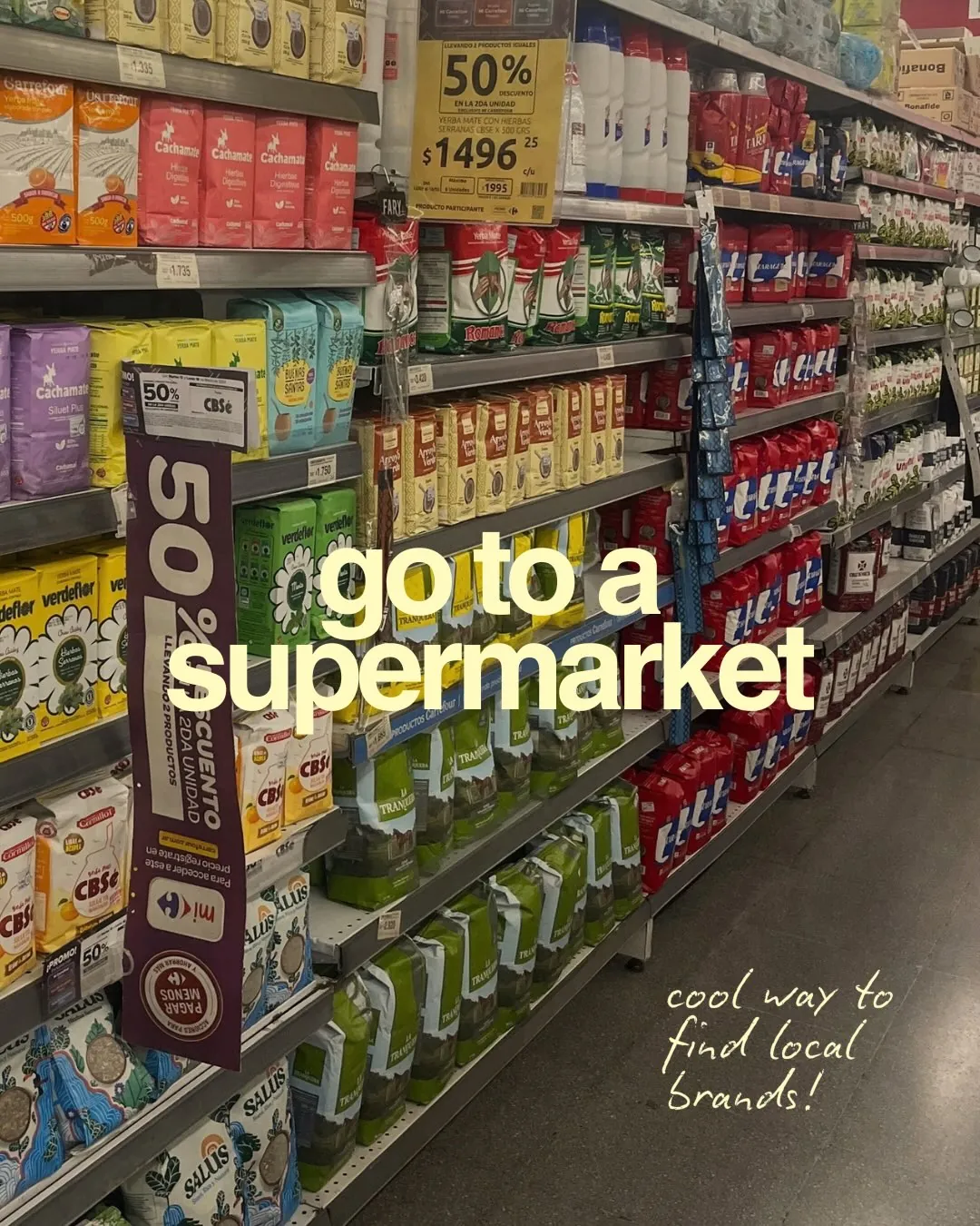 go to a supermarket. A supermarket aisle